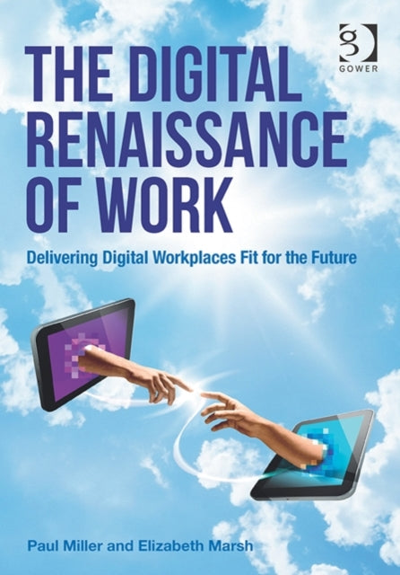 Book cover of: Digital Renaissance of Work. By: Paul Miller