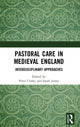 Book cover of: Pastoral Care in Medieval England. By: Peter D. Clarke