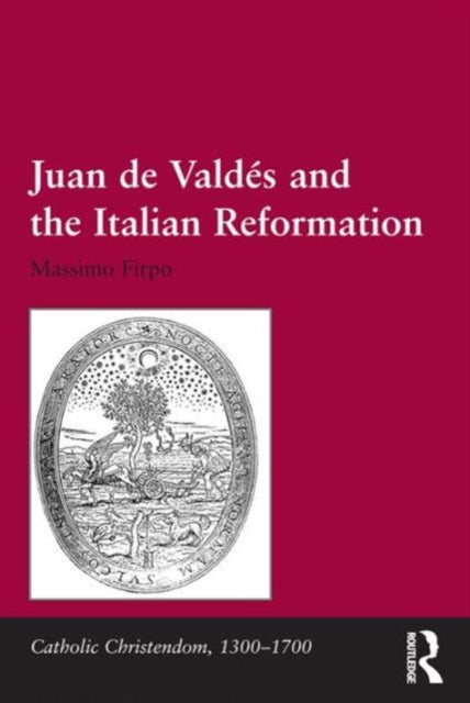 Book cover of: Juan de Vald?and the Italian Reformation. By: Massimo Firpo