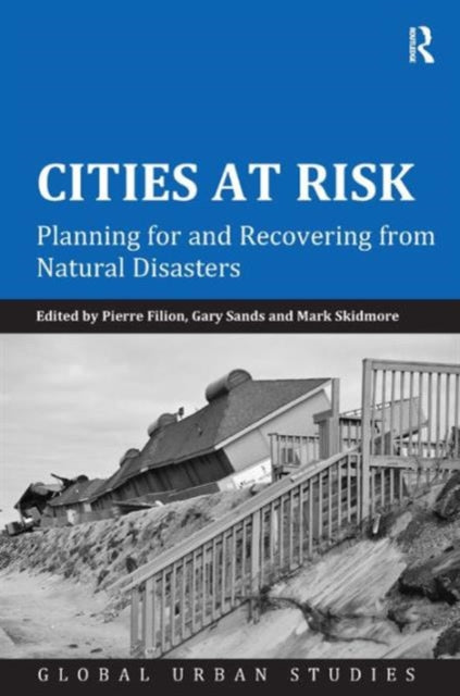 Book cover of: Cities at Risk. By: Pierre Filion