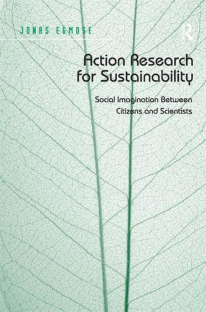 Book cover of: Action Research for Sustainability. By: Jonas Egmose
