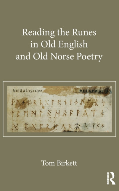 Book cover of: Reading the Runes in Old English and Old Norse Poetry. By: Thomas Birkett