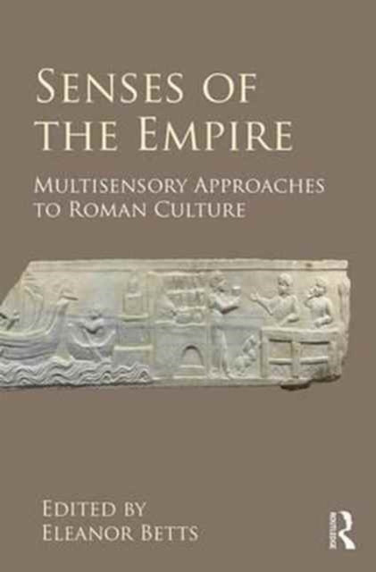 Book cover of: Senses of the Empire. By: Eleanor Betts
