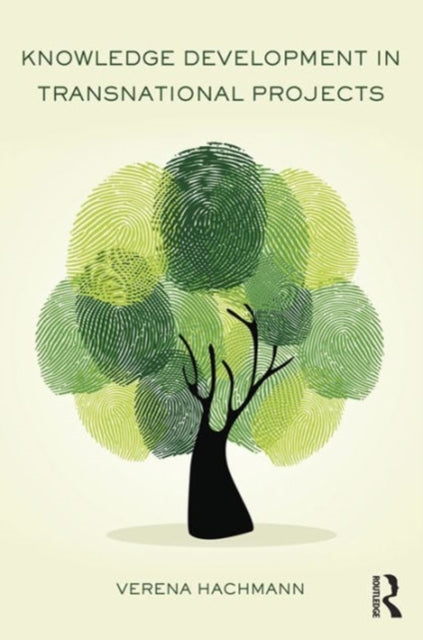 Book cover of: Knowledge Development in Transnational Projects. By: Verena Hachmann