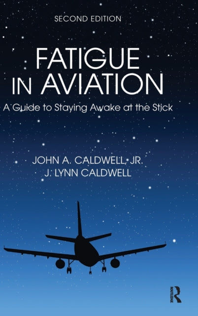 Book cover of: Fatigue in Aviation. By: Lynn J. Caldwell