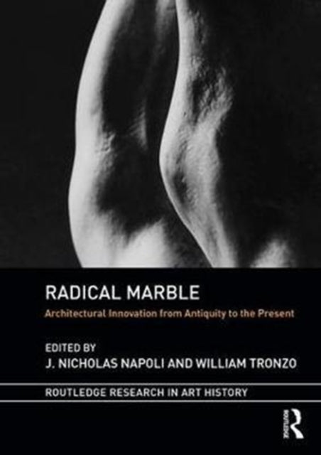 Book cover of: Radical Marble. By: J. Nicholas Napoli