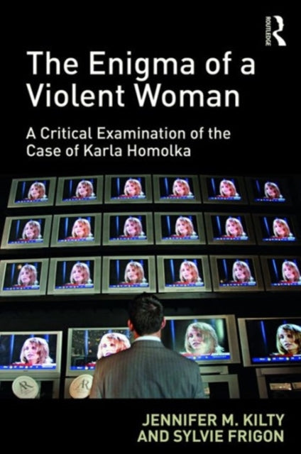 Book cover of: Enigma of a Violent Woman. By: Jennifer M. Kilty