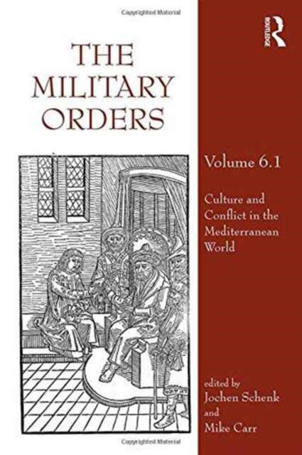 Book cover of: Military Orders Volume VI (Part 1). By: Jochen Schenk Mike Carr