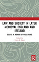 Book cover of: Law and Society in Later Medieval England and Ireland. By: Travis R. Baker