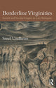 Book cover of: Borderline Virginities. By: Sissel Undheim
