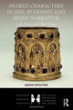 Book cover of: Shared Characters in Jain, Buddhist and Hindu Narrative. By: Naomi Appleton