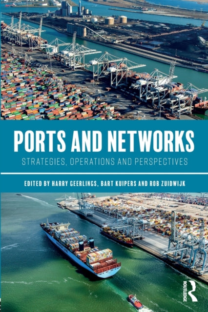 Book cover of: Ports and Networks. By: Harry Geerlings