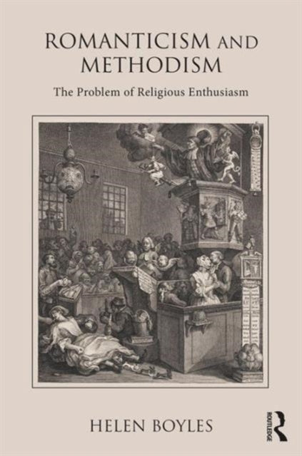 Book cover of: Romanticism and Methodism. By: Helen Boyles