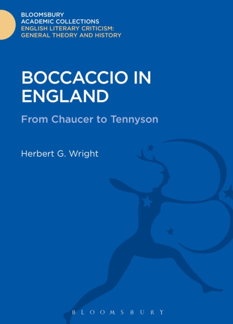 Book cover of: Boccaccio in England. By: Herbert G. Wright