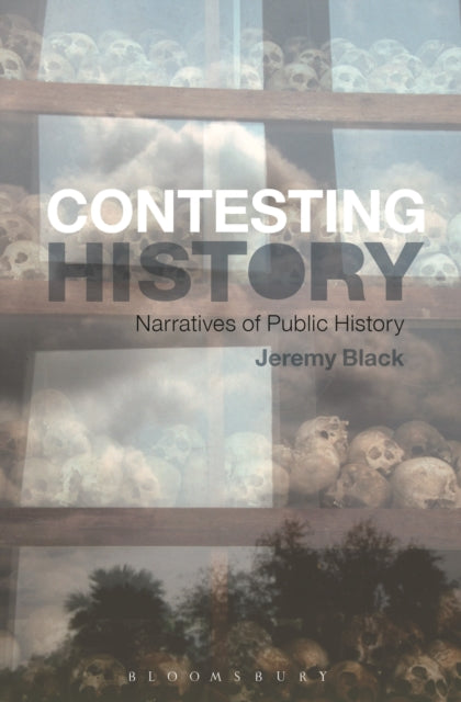 Book cover of: Contesting History. By: Jeremy Black