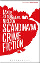 Book cover of: Scandinavian Crime Fiction. By: Jakob Stougaard-Nielsen
