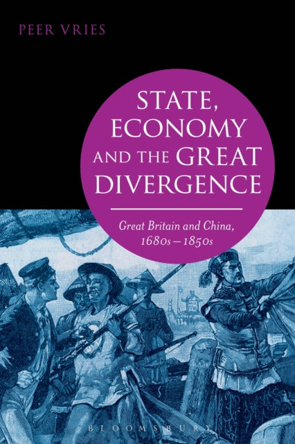Book cover of: State, Economy and the Great Divergence. By: P. H. H. Vries