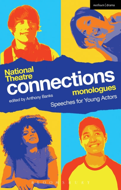 Book cover of: National Theatre Connections Monologues. By: Anthony Banks
