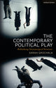 Book cover of: Contemporary Political Play. By: Sarah Grochala