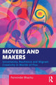 Book cover of: Movers and Makers. By: Parminder Bhachu