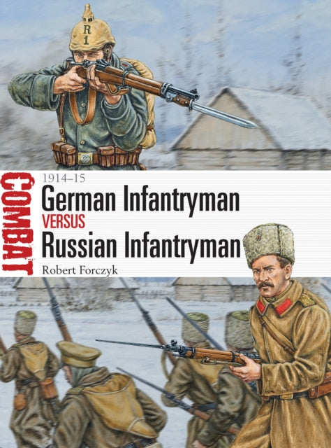 Book cover of: German Infantryman vs Russian Infantryman. By: Robert Forczyk