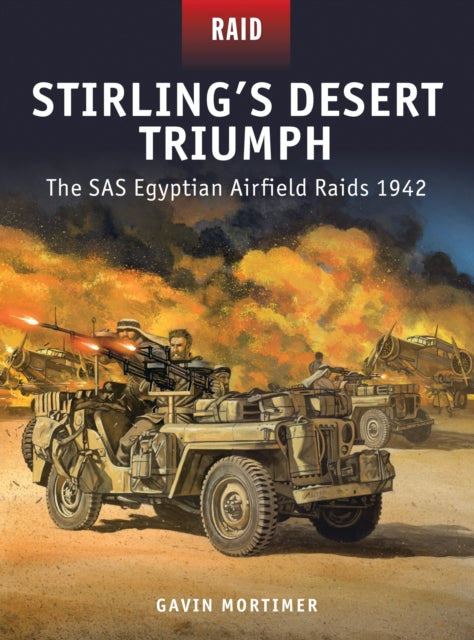 Book cover of: Stirling’s Desert Triumph. By: Gavin Mortimer