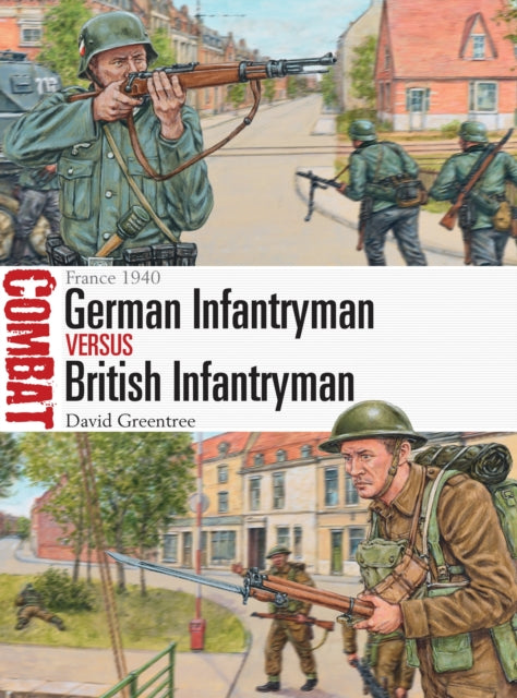 Book cover of: German Infantryman vs British Infantryman. By: David Greentree