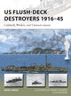Book cover of: US Flush-Deck Destroyers 1916–45. By: Mark Lardas