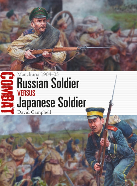Book cover of: Russian Soldier vs Japanese Soldier. By: David Campbell