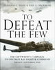 Book cover of: To Defeat the Few. By: Doug Dildy