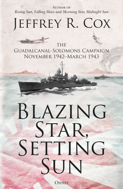Book cover of: Blazing Star, Setting Sun. By: Jeffrey Cox