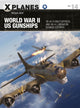Book cover of: World War II US Gunships. By: William Wolf