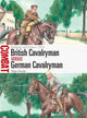 Book cover of: British Cavalryman vs German Cavalryman. By: Alan Steele