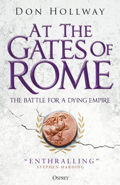 Book cover of: At the Gates of Rome. By: Don Hollway
