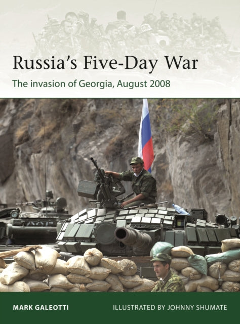 Book cover of: Russia's Five-Day War. By: Mark Galeotti