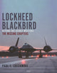 Book cover of: Lockheed Blackbird. By: Paul F. Crickmore