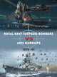 Book cover of: Royal Navy torpedo-bombers vs Axis warships. By: Matthew Willis