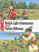 Book cover of: British Light Infantryman vs Patriot Rifleman. By: Robbie MacNiven