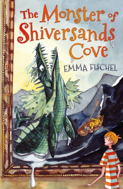 Book cover of: Monster of Shiversands Cove. By: Emma Fischel
