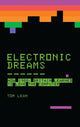 Book cover of: Electronic Dreams. By: Tom Lean