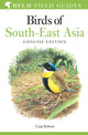 Book cover of: Field Guide to Birds of South-East Asia. By: Craig Robson