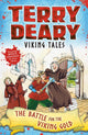 Viking Tales: The Battle for the Viking Gold 9781472942111 Terry Deary