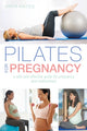 Book cover of: Pilates for Pregnancy. By: Anya Hayes