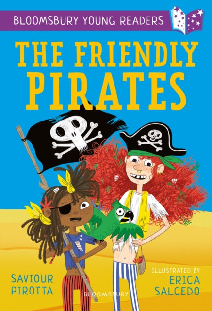 Book cover of: Friendly Pirates: A Bloomsbury Young Reader. By: Saviour Pirotta