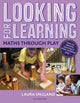 Book cover of: Looking for Learning: Maths through Play. By: Laura England