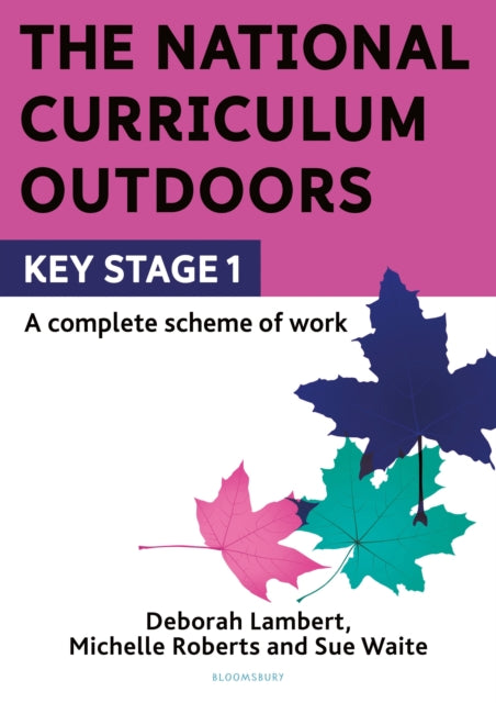 Book cover of: National Curriculum Outdoors: KS1. By: Sue Waite