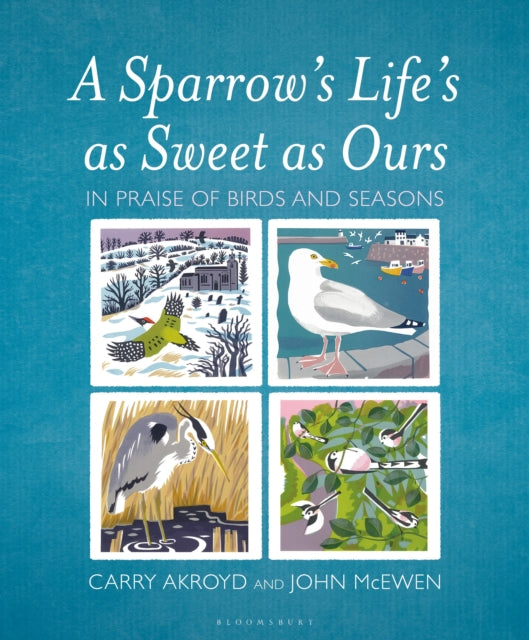 Book cover of: Sparrow's Life's as Sweet as Ours. By: Carry Akroyd