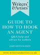 Book cover of: Writers' & Artists' Guide to How to Hook an Agent. By: James Rennoldson