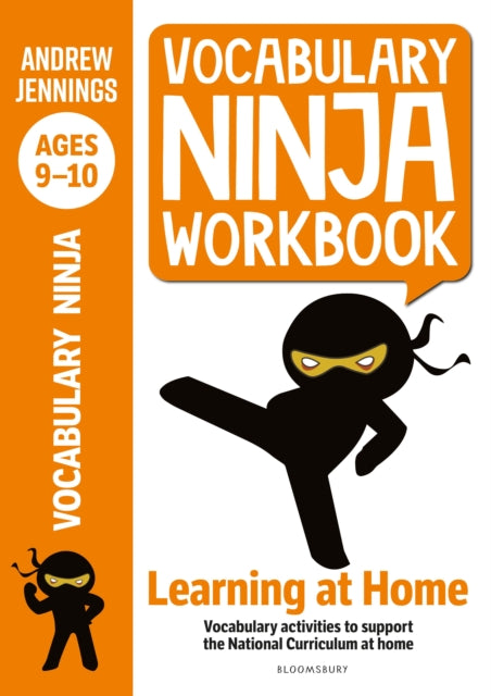 Book cover of: Vocabulary Ninja Workbook for Ages 9-10. By: Andrew Jennings