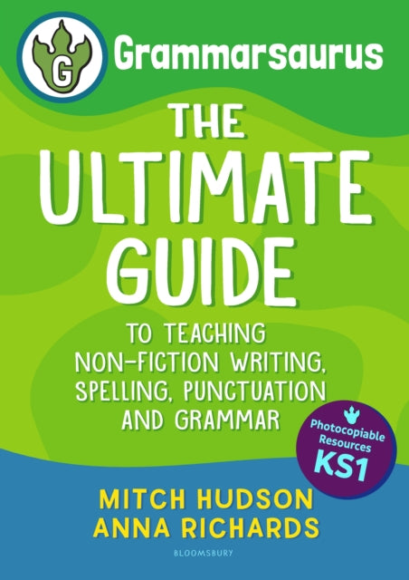 Book cover of: Grammarsaurus Key Stage 1. By: Mitch Hudson